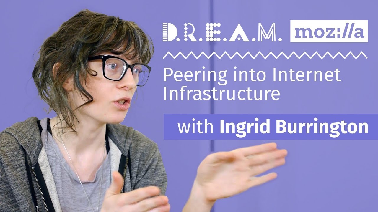 Peering into Internet Infrastructure with Ingrid Burrington